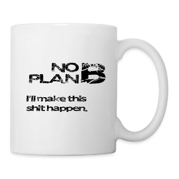 Pas de plan B – déclaration grunge : faute de frappe - Mug blanc - blanc - Droite