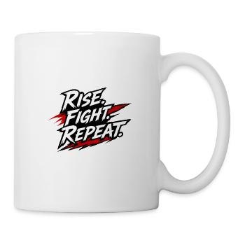 Rise Fight Repeat Kampfspruch Grafik - Tasse - Weiß - Rechts