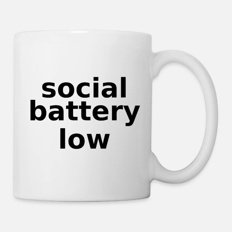 social battery low – Lowercase Stacked Typographic - Mug - white
