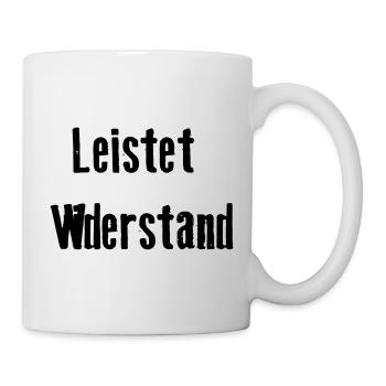 Leistet_wiederstand  - Tasse - Weiß - Rechts