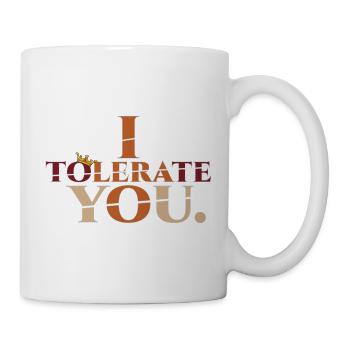 Tolérer2 - Mug blanc - blanc - Droite