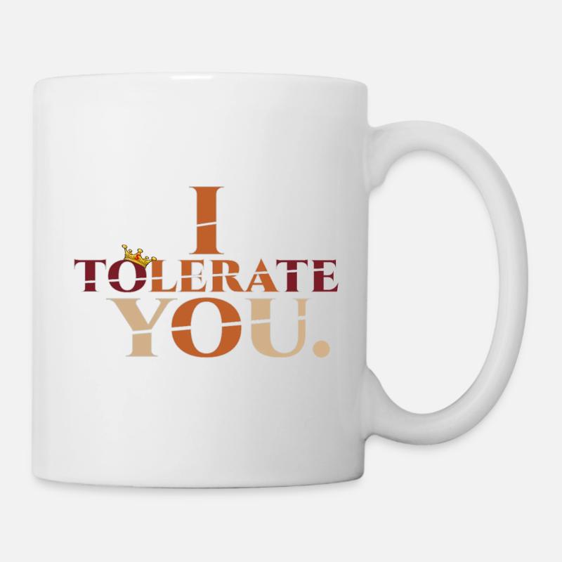 Tolerate2 - Tasse - Weiß