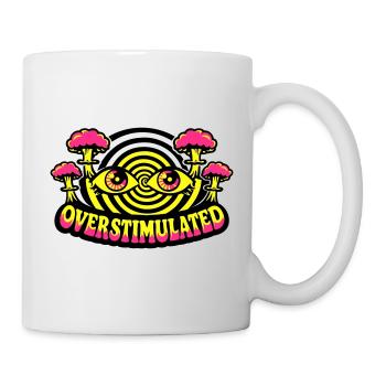 Overstimulated Psychedelic Eyes - Tasse - Weiß - Rechts