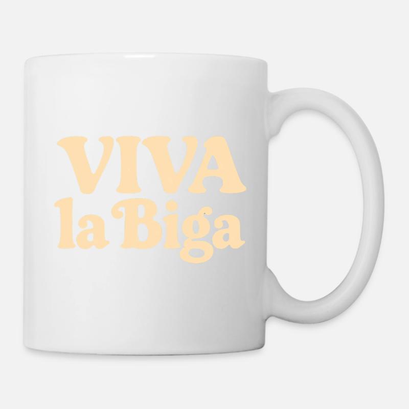Viva la Biga - Vive la pâte pré-pâte ! - Mug blanc - blanc
