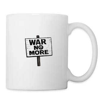 War No More – Sticker Peace & Humanity  - Mug blanc - blanc - Droite