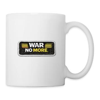 Krieg nicht mehr – Aufkleber: Frieden & Menschlichkeit - Tasse - Weiß - Rechts