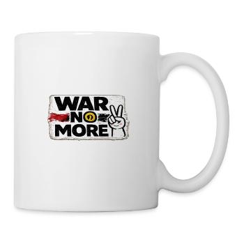 Krieg nicht mehr – Aufkleber: Frieden & Menschlichkeit - Tasse - Weiß - Rechts