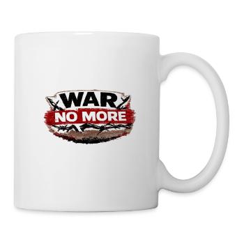 Krieg nicht mehr – Aufkleber: Frieden & Menschlichkeit - Tasse - Weiß - Rechts
