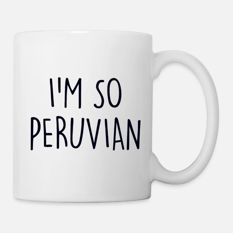 Je suis tellement Péruvien - Mug blanc - blanc