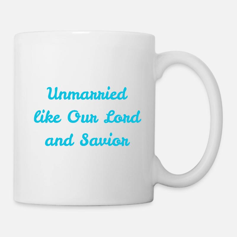 Unmarried Like Our Lord - Mug - white