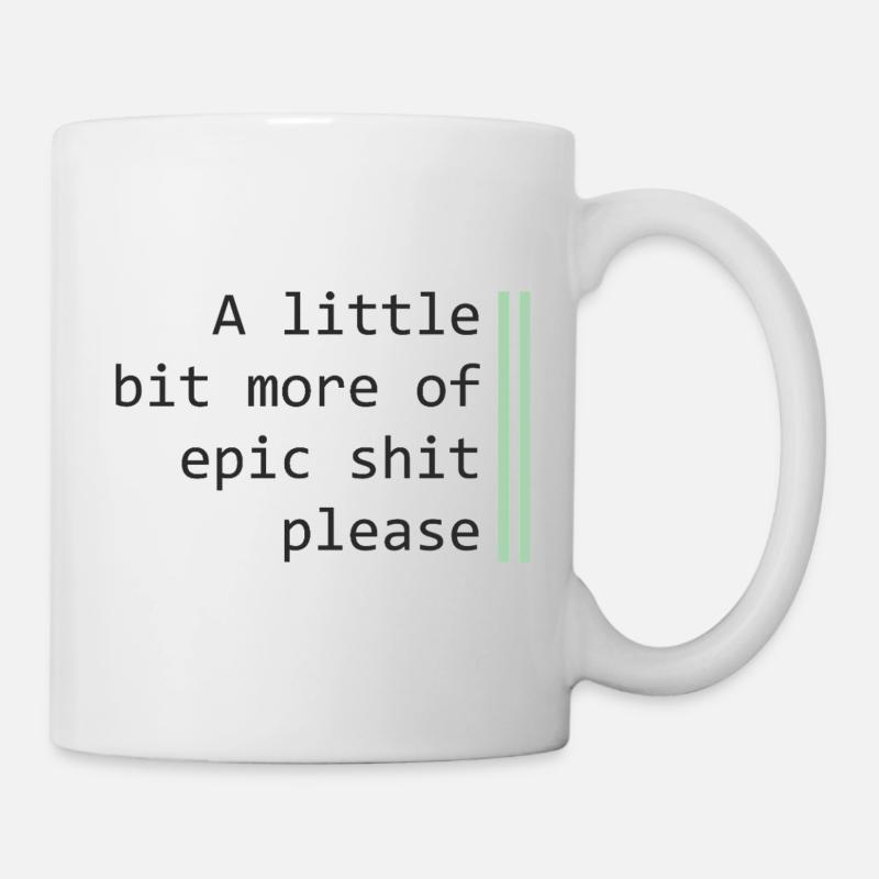 Un peu plus épique - Mug blanc - blanc