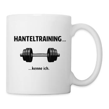 Hanteltraining… kenne ich – Lustiger Fitness Spruc - Tasse - Weiß - Rechts