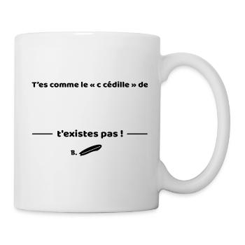 T'es comme de c cedille de surf - Replique culte - Mug blanc - blanc - Droite