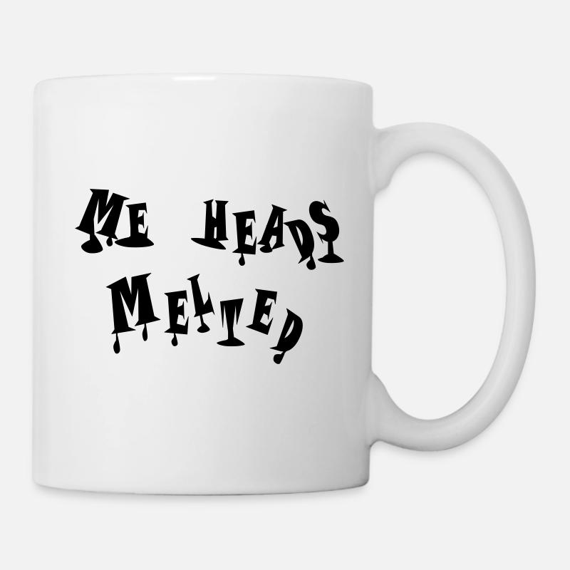 Meine Köpfe sind dahingeschmolzen - Tasse - Weiß