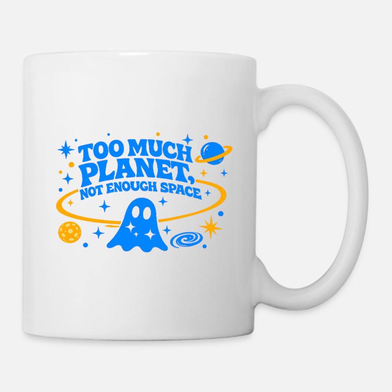 Too Much Planet | Not Enough Space | Electric Blue - Mug - white