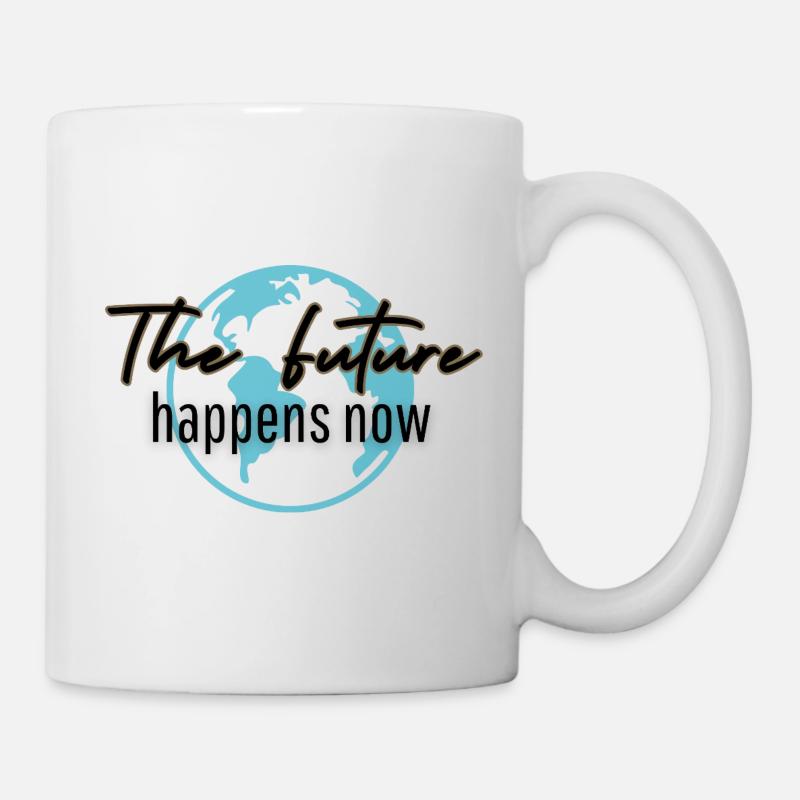 The Future Happens Now - Mug - white