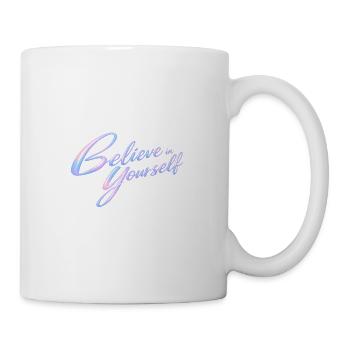 an sich selbst glauben - Tasse - Weiß - Rechts