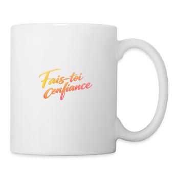 Fais toi confiance — dégradé chaud - Mug blanc - blanc - Droite