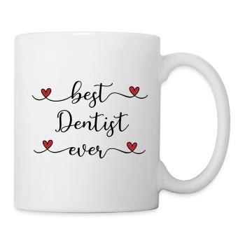 Best Dentist ever - Mug - white - Right