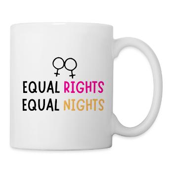 Égalité des droits, nuits égales - Mug blanc - blanc - Droite