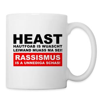 Hautfoab is wuascht - Anti-Rassismus Shirt im Wien - Tasse - Weiß - Rechts