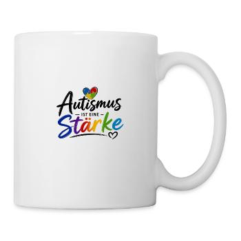 Autismus ist eine Stärke  - Tasse - Weiß - Rechts