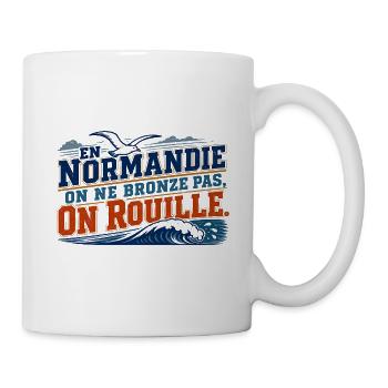 Normandie, on ne bronze pas, on rouille - Mug blanc - blanc - Droite