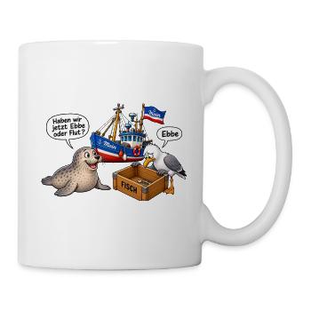 Ebbe oder Flut Hafenhumor - Tasse - Weiß - Rechts
