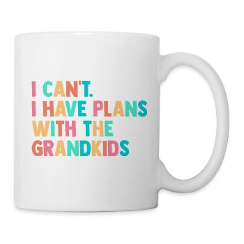 I Cant I Have Plans With The Grandkids Grandma Nan - Tasse - Weiß - Rechts