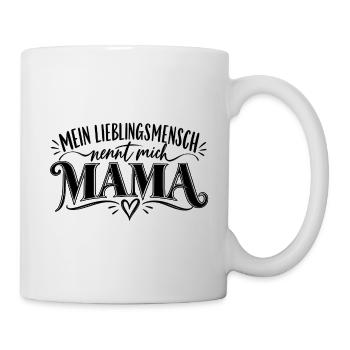 Mein Lieblingsmensch nennt mich Mama Geschenk Mama - Tasse - Weiß - Rechts