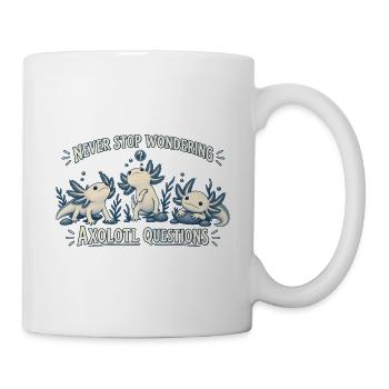 Axolotl Fragen - Tasse - Weiß - Rechts