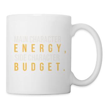 Main Character Side Budget - Tasse - Weiß - Rechts