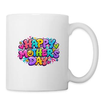 Frohe Muttertags-Graffiti: Mama wird schmelzen! - Tasse - Weiß - Rechts
