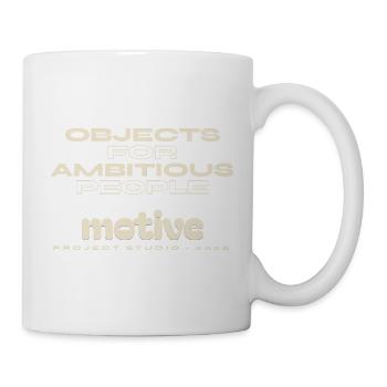Objekte für ehrgeizige Menschen - Tasse - Weiß - Rechts