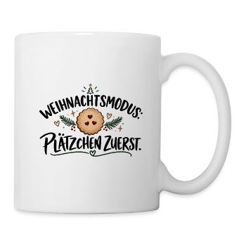 Weihnachtsmodus: Plätzchen zuerst. Geschenkidee - Tasse - Weiß - Rechts