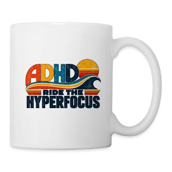 ADHD – My Own Frequency - Tasse - Weiß - Rechts