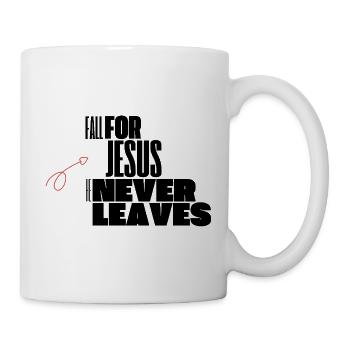 Verliebt euch in Jesus, er verlässt ihn niemals - Tasse - Weiß - Rechts