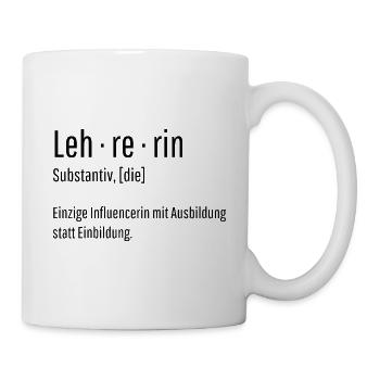 Lehrerin Substantiv Influencerin Schule Geschenk - Tasse - Weiß - Rechts