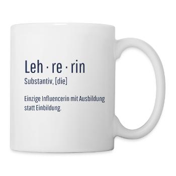 Lehrerin Substantiv Influencerin Schule Geschenk - Tasse - Weiß - Rechts