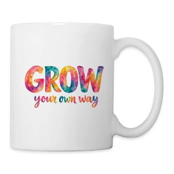 Grow your own way – farbenfroher Aquarellspruch - Tasse - Weiß - Rechts