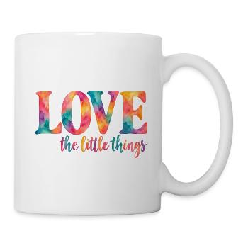 Love the little things – Bunter Aquarell-Spruch - Tasse - Weiß - Rechts