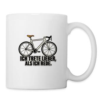Ich trete lieber, als ich rede – Fahrrad - Tasse - Weiß - Rechts