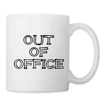 OUT OF OFFICE Schriftzug handgezeichnet - Tasse - Weiß - Rechts