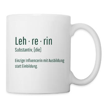 Lehrerin Substantiv Influencerin Schule Geschenk - Tasse - Weiß - Rechts