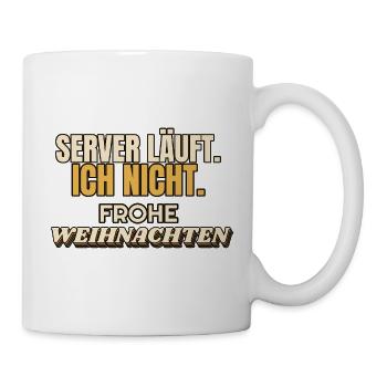 Server läuft. Ich nicht. Frohe Weihnachten - IT - Tasse - Weiß - Rechts