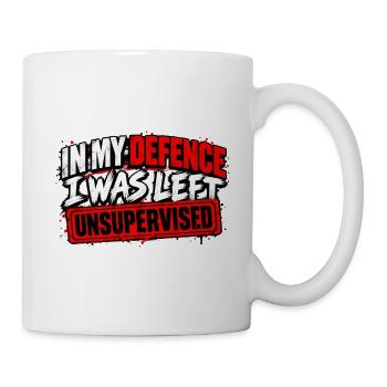 Zu meiner Verteidigung wurde ich unbeaufsichtigt gelassen - Tasse - Weiß - Rechts