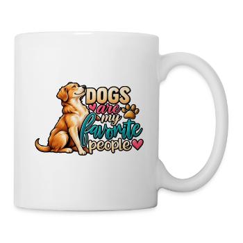 Dogs Are My Favorite People – Hunde Liebe - Tasse - Weiß - Rechts