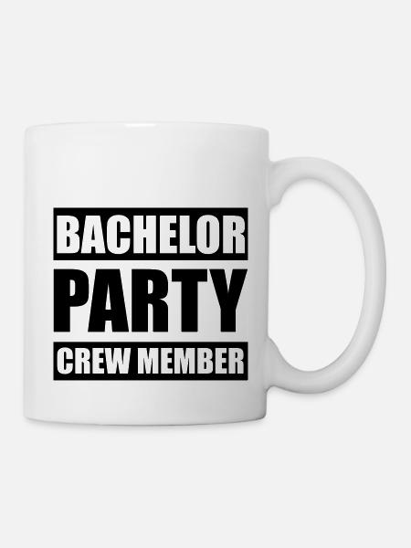 Bachelor Party Crew - Tasse - Weiß