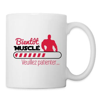 Bientôt musclé - humour citation musculation - Mug blanc - blanc - Droite