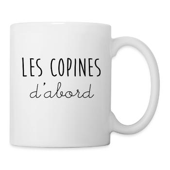 les copines d'abord - Mug blanc - blanc - Droite